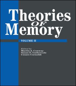 Theories Of Memory II | Zookal Textbooks | Zookal Textbooks