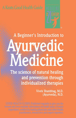 A Beginner's Introduction to Ayurvedic Medicine | Zookal Textbooks | Zookal Textbooks