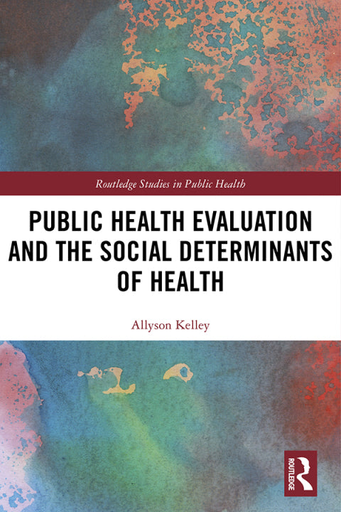 Public Health Evaluation and the Social Determinants of Health | Zookal Textbooks | Zookal Textbooks