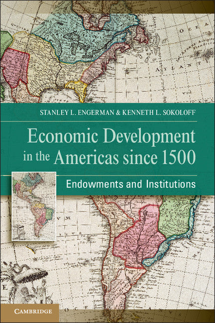 Economic Development in the Americas since 1500 | Zookal Textbooks | Zookal Textbooks