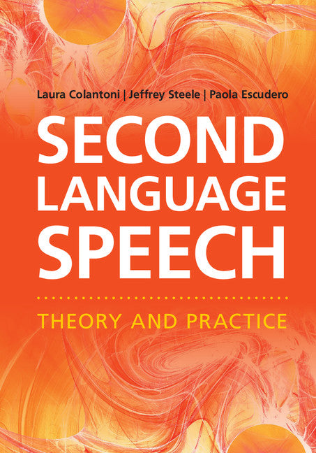 Second Language Speech | Zookal Textbooks | Zookal Textbooks
