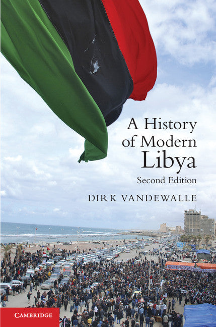 A History of Modern Libya | Zookal Textbooks | Zookal Textbooks