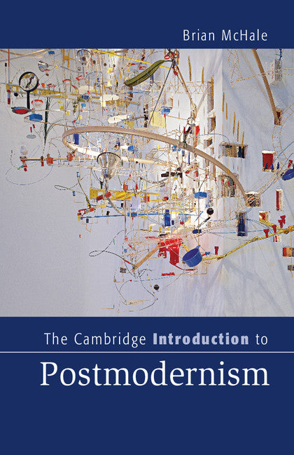 The Cambridge Introduction to Postmodernism | Zookal Textbooks | Zookal Textbooks