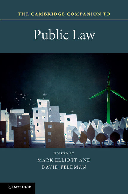The Cambridge Companion to Public Law | Zookal Textbooks | Zookal Textbooks