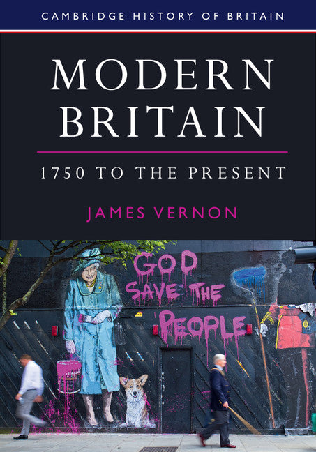 Modern Britain, 1750 to the Present | Zookal Textbooks | Zookal Textbooks