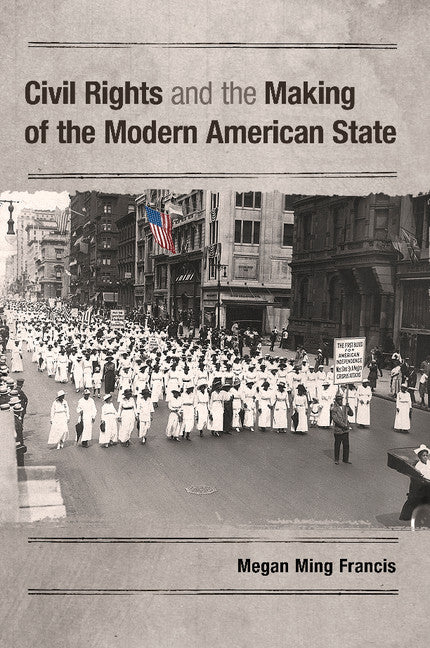 Civil Rights and the Making of the Modern American State | Zookal Textbooks | Zookal Textbooks