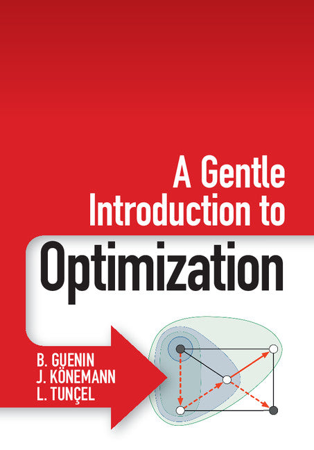 A Gentle Introduction to Optimization | Zookal Textbooks | Zookal Textbooks