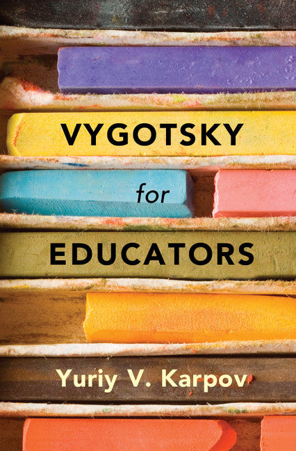 Vygotsky for Educators | Zookal Textbooks | Zookal Textbooks
