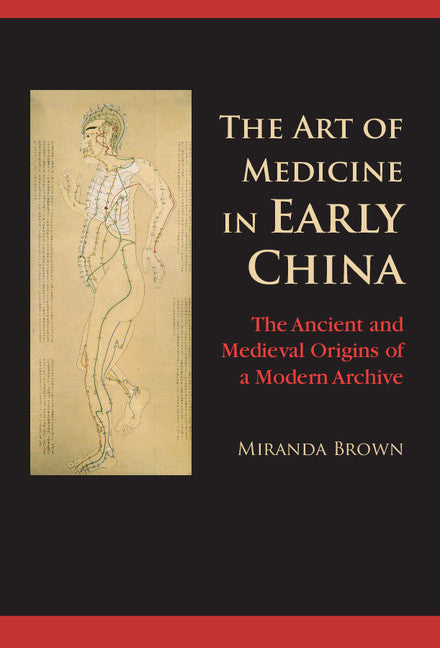 The Art of Medicine in Early China | Zookal Textbooks | Zookal Textbooks