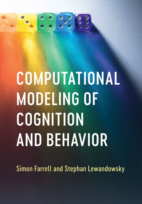 Computational Modeling of Cognition and Behavior | Zookal Textbooks | Zookal Textbooks