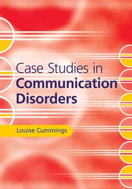 Case Studies in Communication Disorders | Zookal Textbooks | Zookal Textbooks