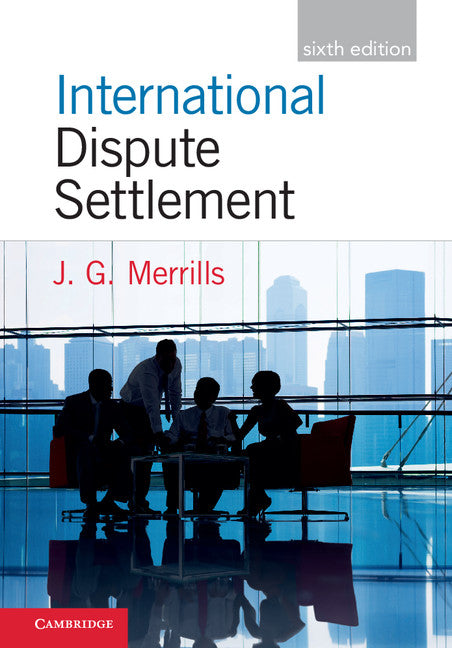 International Dispute Settlement | Zookal Textbooks | Zookal Textbooks