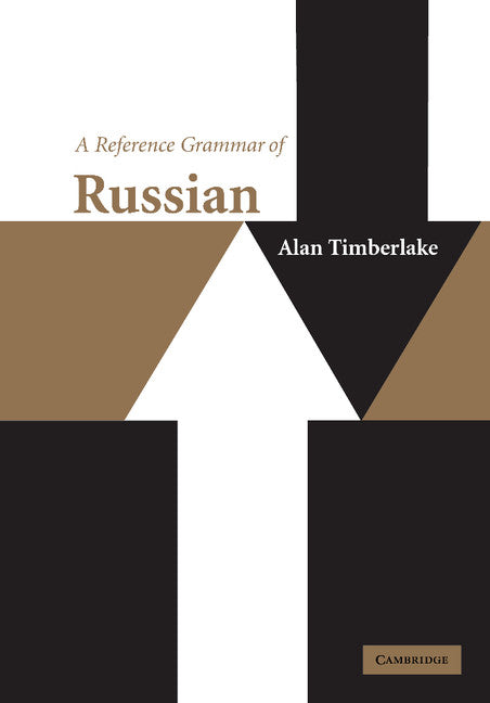 A Reference Grammar of Russian | Zookal Textbooks | Zookal Textbooks