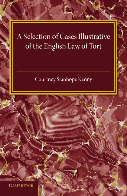 A Selection of Cases Illustrative of the English Law of Tort | Zookal Textbooks | Zookal Textbooks