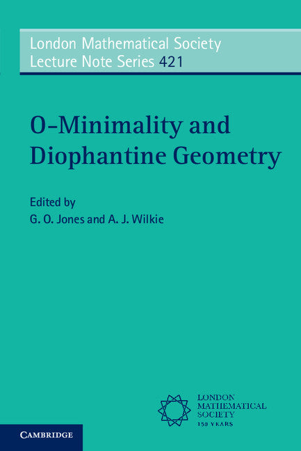 O-Minimality and Diophantine Geometry | Zookal Textbooks | Zookal Textbooks