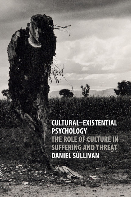 Cultural-Existential Psychology   | Zookal Textbooks | Zookal Textbooks