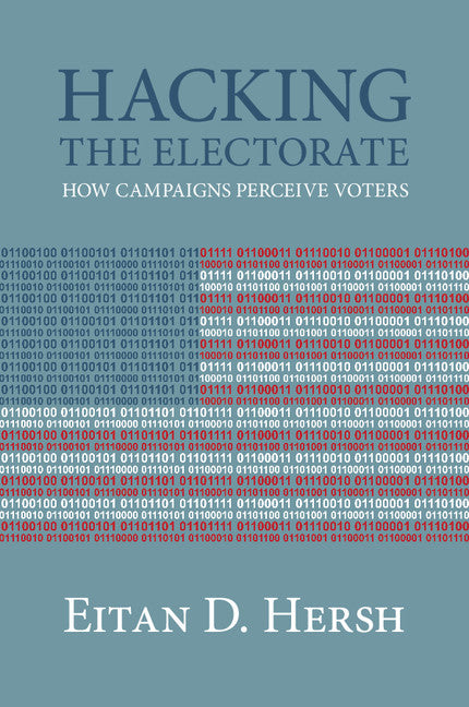 Hacking the Electorate | Zookal Textbooks | Zookal Textbooks