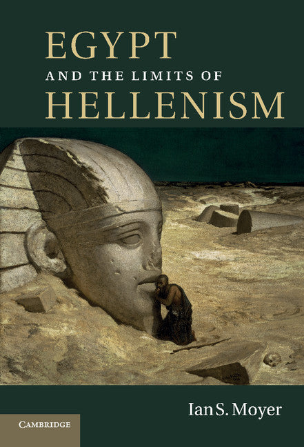 Egypt and the Limits of Hellenism | Zookal Textbooks | Zookal Textbooks