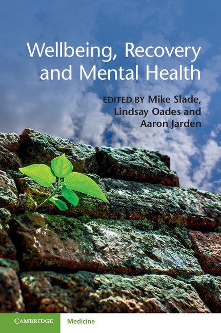 Wellbeing, Recovery and Mental Health | Zookal Textbooks | Zookal Textbooks