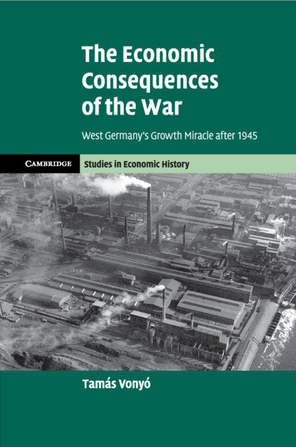 The Economic Consequences of the War | Zookal Textbooks | Zookal Textbooks