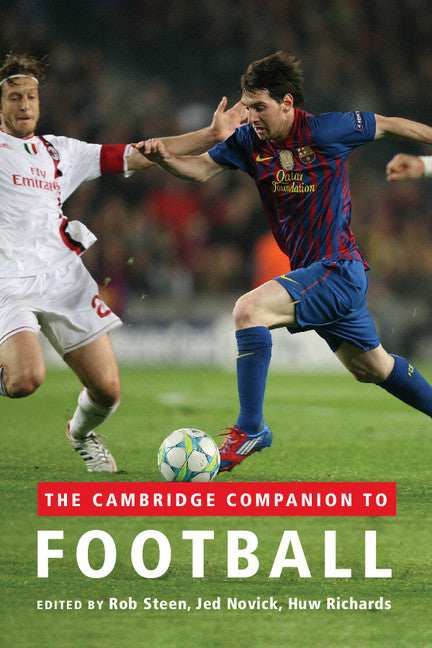 The Cambridge Companion to Football | Zookal Textbooks | Zookal Textbooks