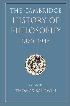 The Cambridge History of Philosophy 1870–1945 | Zookal Textbooks | Zookal Textbooks