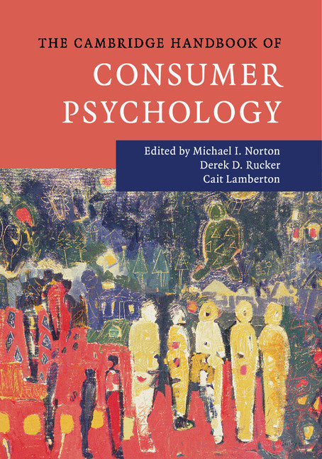 The Cambridge Handbook of Consumer Psychology | Zookal Textbooks | Zookal Textbooks