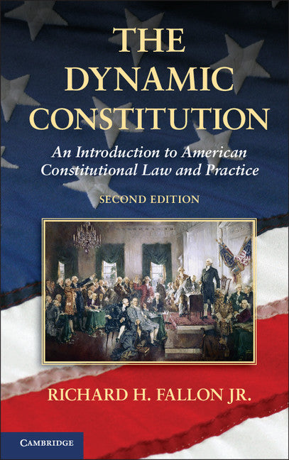 The Dynamic Constitution | Zookal Textbooks | Zookal Textbooks