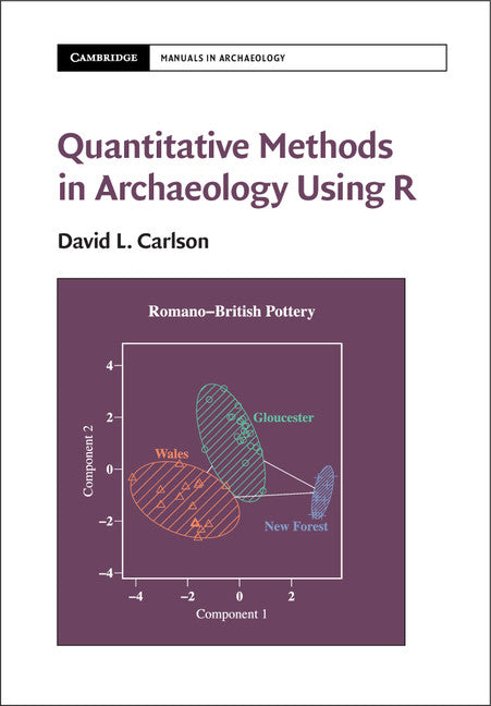 Quantitative Methods in Archaeology Using R   | Zookal Textbooks | Zookal Textbooks