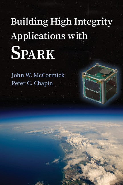 Building High Integrity Applications with SPARK | Zookal Textbooks | Zookal Textbooks