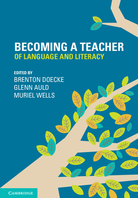 Becoming a Teacher of Language and Literacy | Zookal Textbooks | Zookal Textbooks