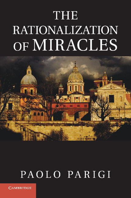 The Rationalization of Miracles | Zookal Textbooks | Zookal Textbooks