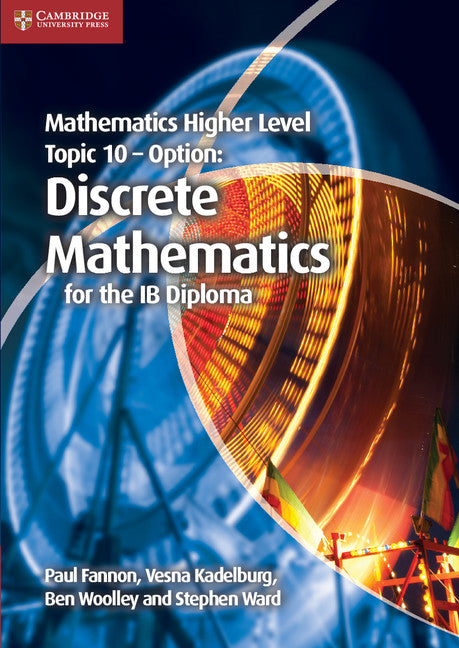 Mathematics Higher Level for the IB Diploma Option Topic 10 Discrete Mathematics | Zookal Textbooks | Zookal Textbooks