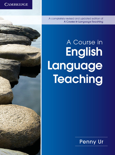A Course in English Language Teaching | Zookal Textbooks | Zookal Textbooks