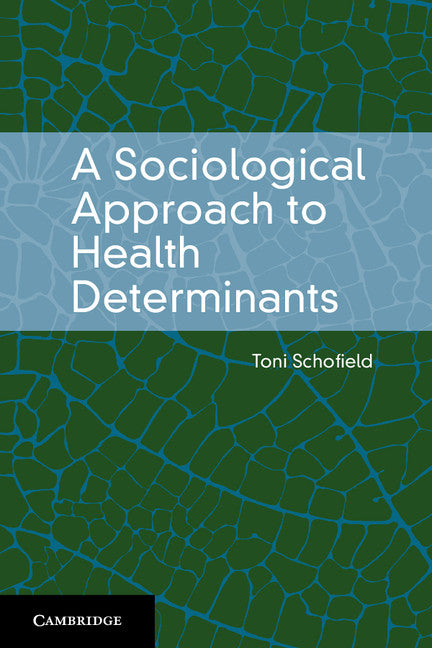 A Sociological Approach to Health Determinants | Zookal Textbooks | Zookal Textbooks