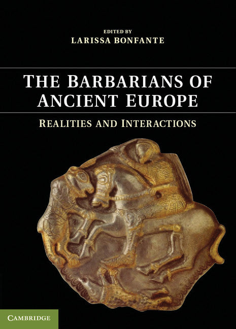 The Barbarians of Ancient Europe | Zookal Textbooks | Zookal Textbooks