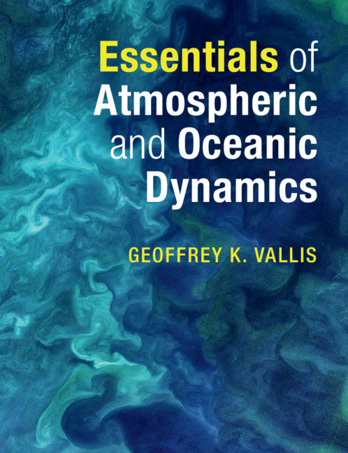 Essentials of Atmospheric and Oceanic Dynamics | Zookal Textbooks | Zookal Textbooks