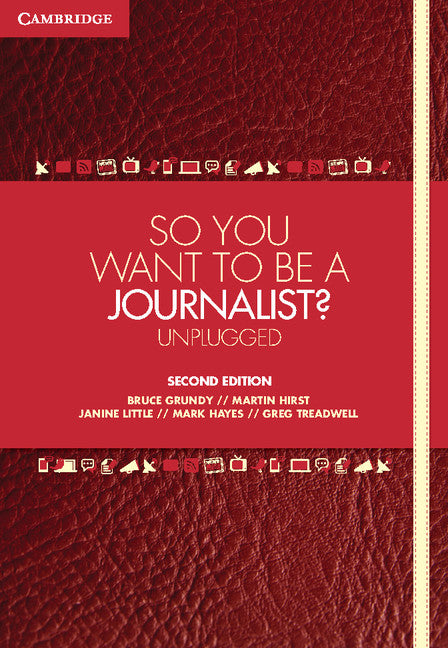So You Want To Be A Journalist? | Zookal Textbooks | Zookal Textbooks