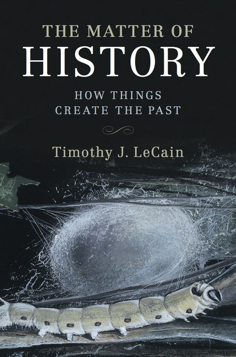 The Matter of History | Zookal Textbooks | Zookal Textbooks