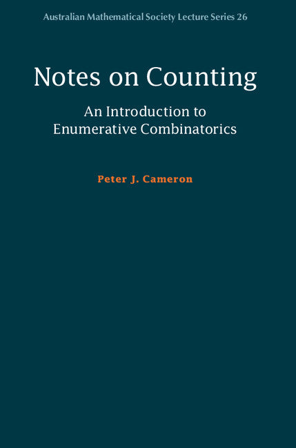 Notes on Counting: An Introduction to Enumerative Combinatorics | Zookal Textbooks | Zookal Textbooks