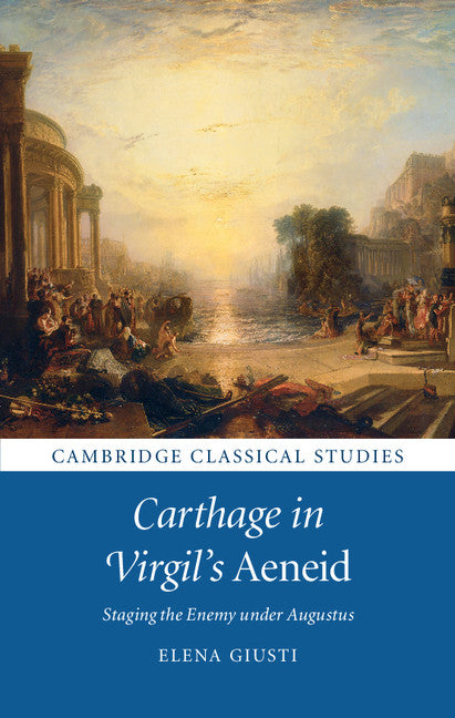 Carthage in Virgil's Aeneid   | Zookal Textbooks | Zookal Textbooks