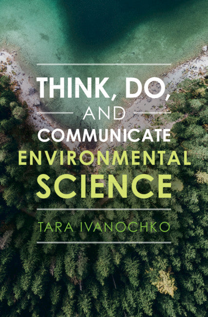 Think, Do, and Communicate Environmental Science | Zookal Textbooks | Zookal Textbooks