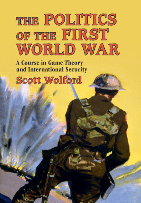 The Politics of the First World War | Zookal Textbooks | Zookal Textbooks