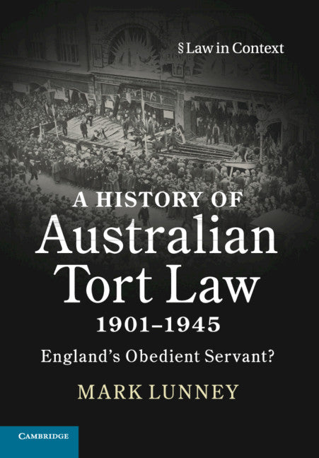 A History of Australian Tort Law 1901–1945 | Zookal Textbooks | Zookal Textbooks