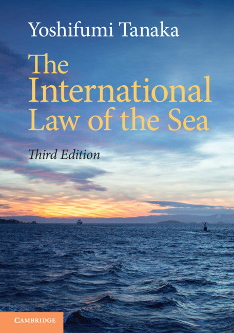 The International Law of the Sea   | Zookal Textbooks | Zookal Textbooks