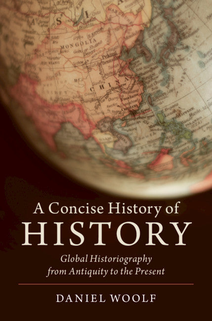 A Concise History of History | Zookal Textbooks | Zookal Textbooks