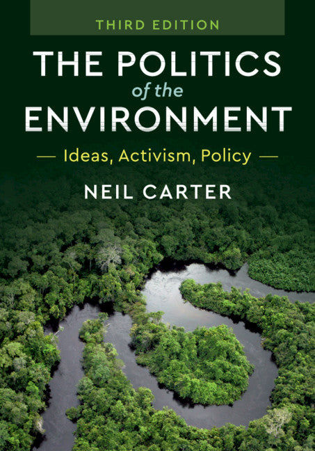 The Politics of the Environment | Zookal Textbooks | Zookal Textbooks