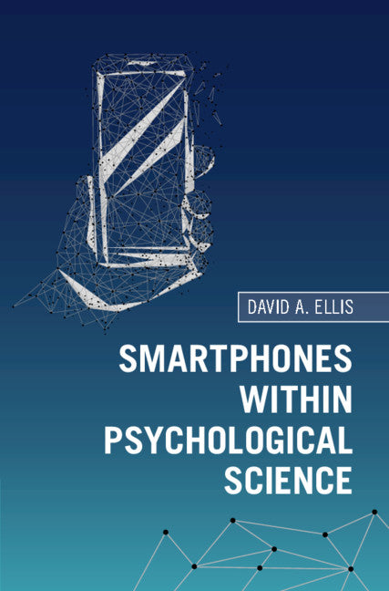 Smartphones within Psychological Science | Zookal Textbooks | Zookal Textbooks
