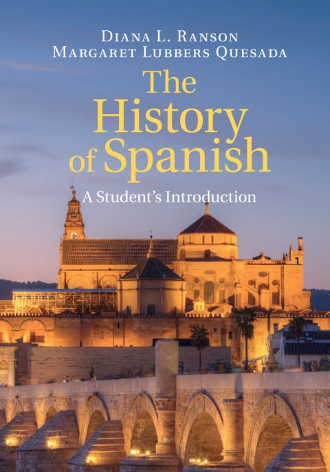 The History of Spanish | Zookal Textbooks | Zookal Textbooks