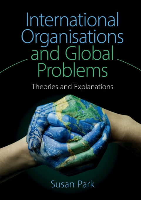 International Organisations and Global Problems | Zookal Textbooks | Zookal Textbooks